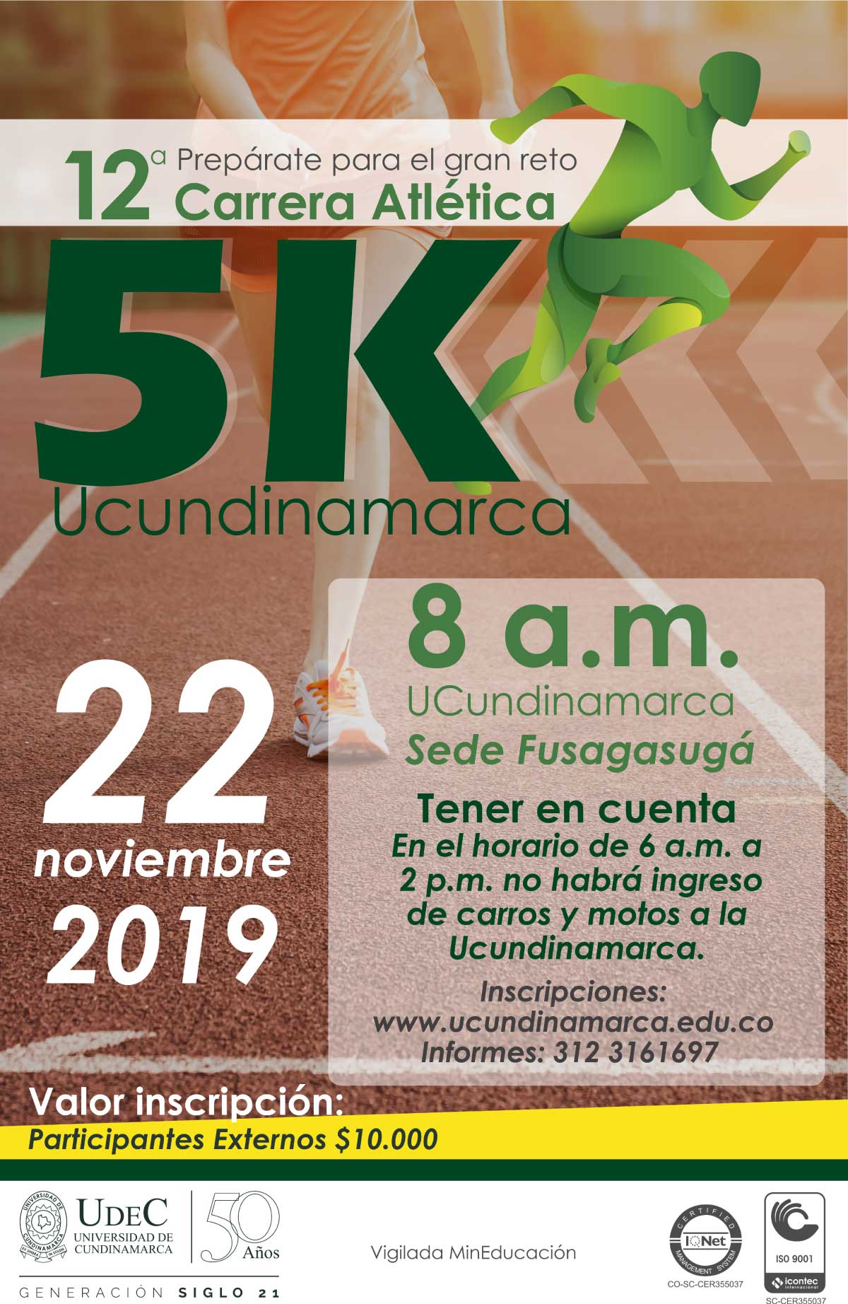 12a. Carrera Atlética UCundinamarca 5K 12a. Carrera Atlética UCundinamarca 5K