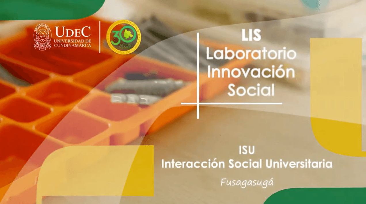 LIS Laboratorio de Innovación Social - Interacción Social Universitaria ISU