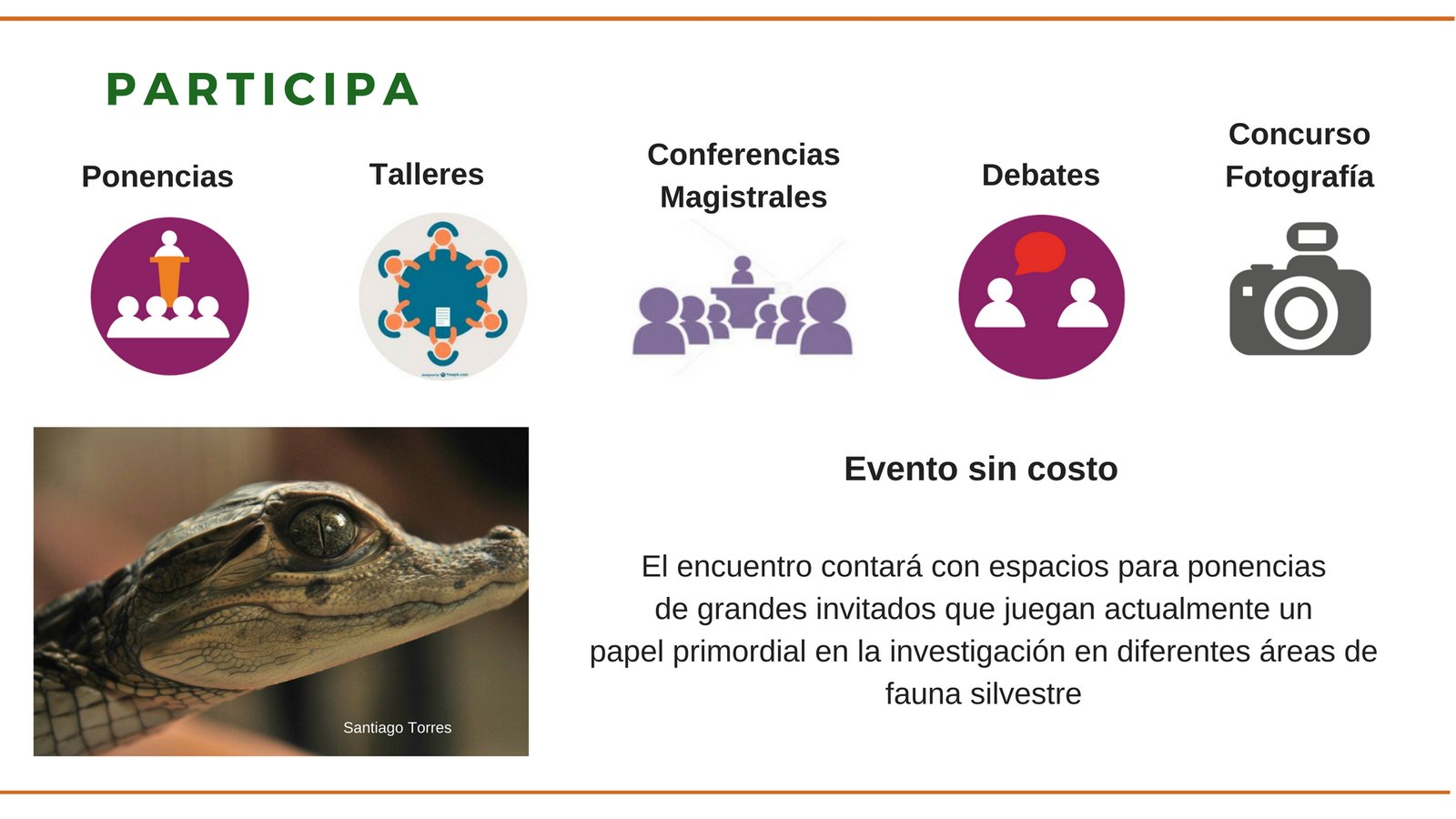 2do ENCUENTRO DE INVESTIGACIÓN EN FAUNA SILVESTRE — imagen 3 de 4 2do ENCUENTRO DE INVESTIGACIÓN EN FAUNA SILVESTRE — imagen 3 de 4
