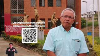 Plan de Desarrollo 2020-2023, Organización Universitaria Inteligente con Alma y Corazón.