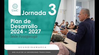 Plan de Desarrollo 2024 - 2027 - Sede Fusagasugá - Facultad de Educación.