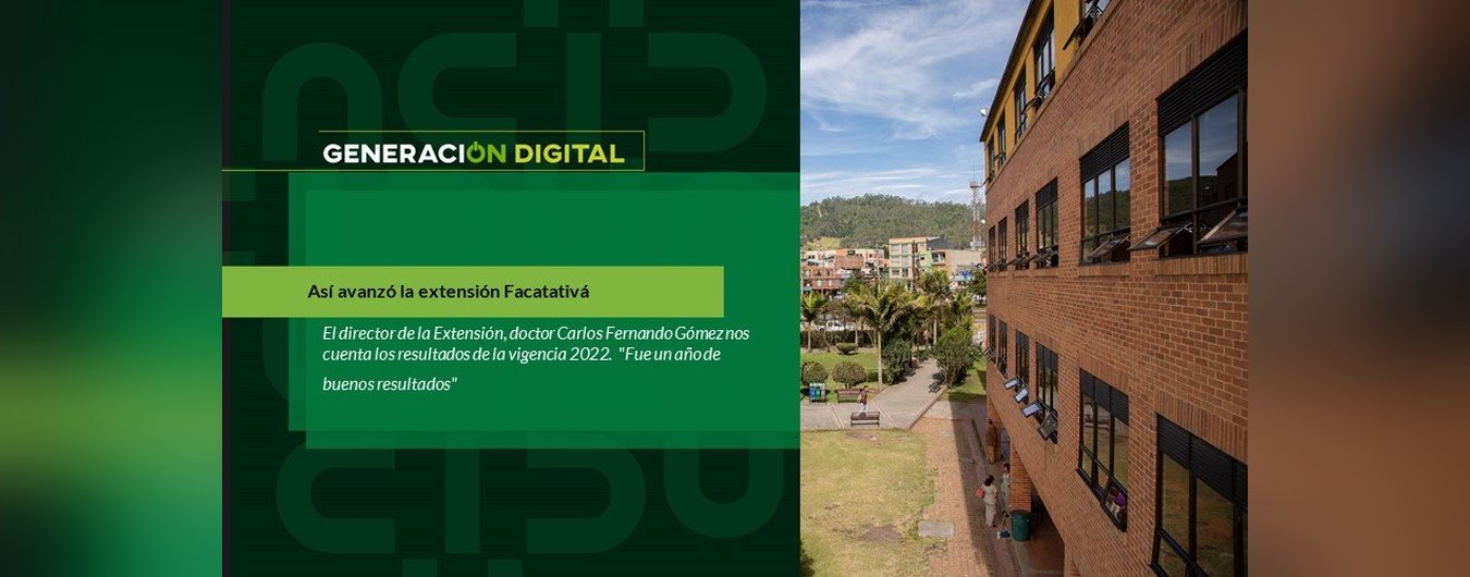 Así avanzó la extensión Facatativá