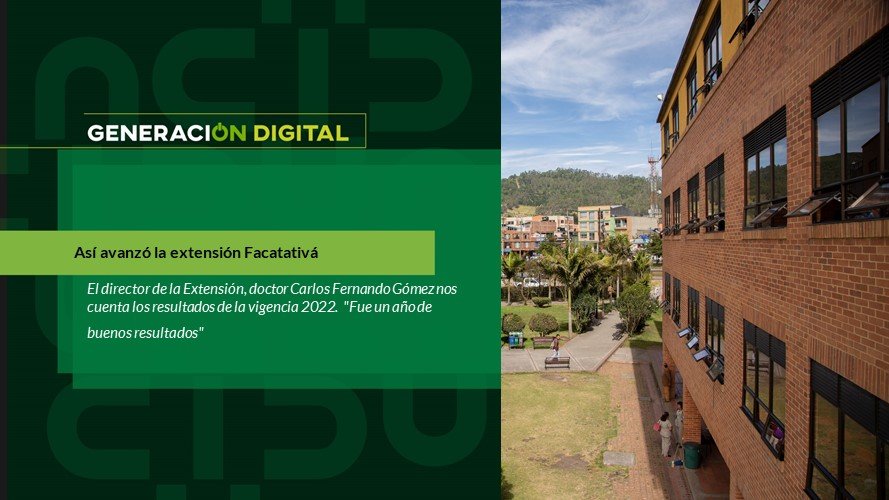 Así avanzó la extensión Facatativá