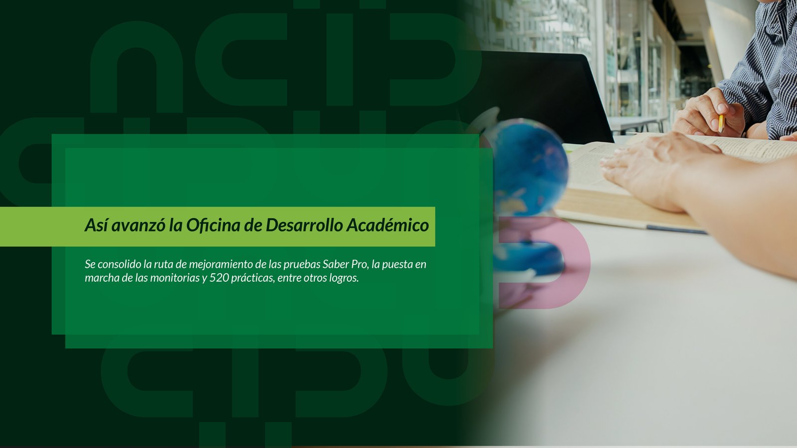 Así avanzó la Oficina de Desarrollo Académico