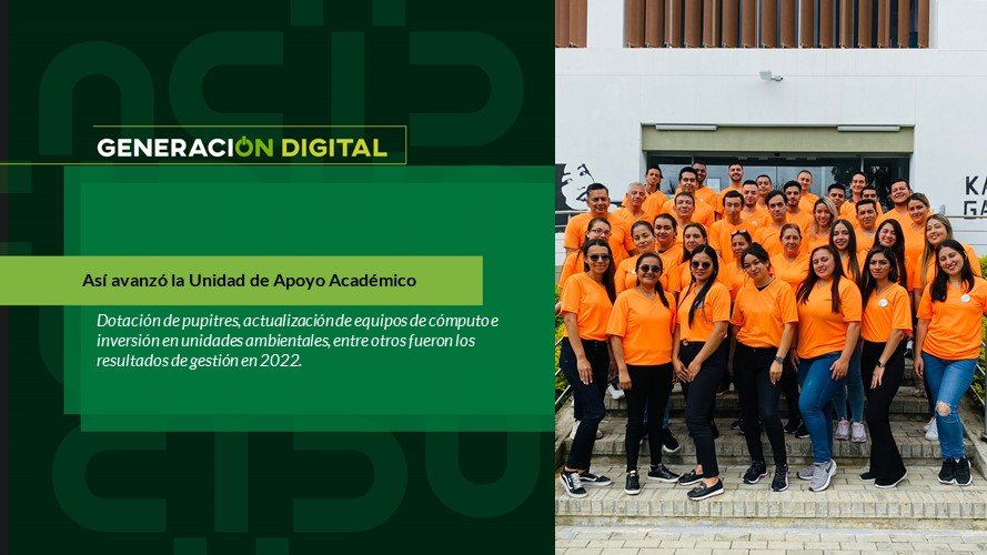Así avanzó la Unidad de Apoyo Académico