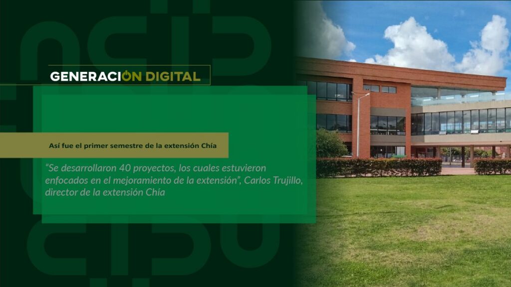Así fue el primer semestre de la extensión Chía
