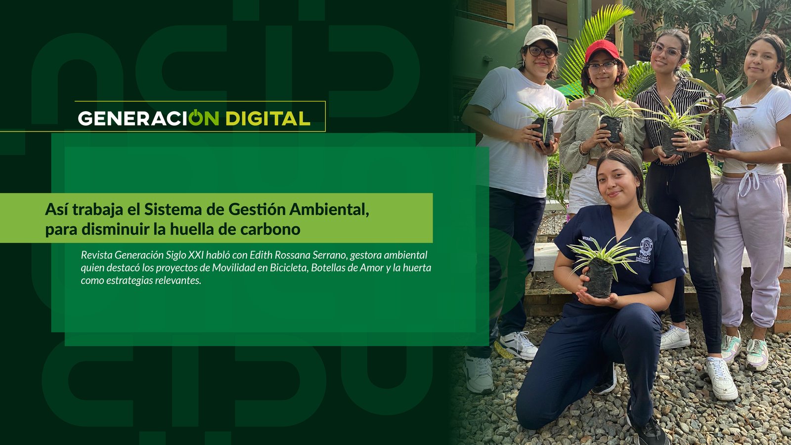 Así trabaja el Sistema de Gestión Ambiental, para disminuir la huella de carbono