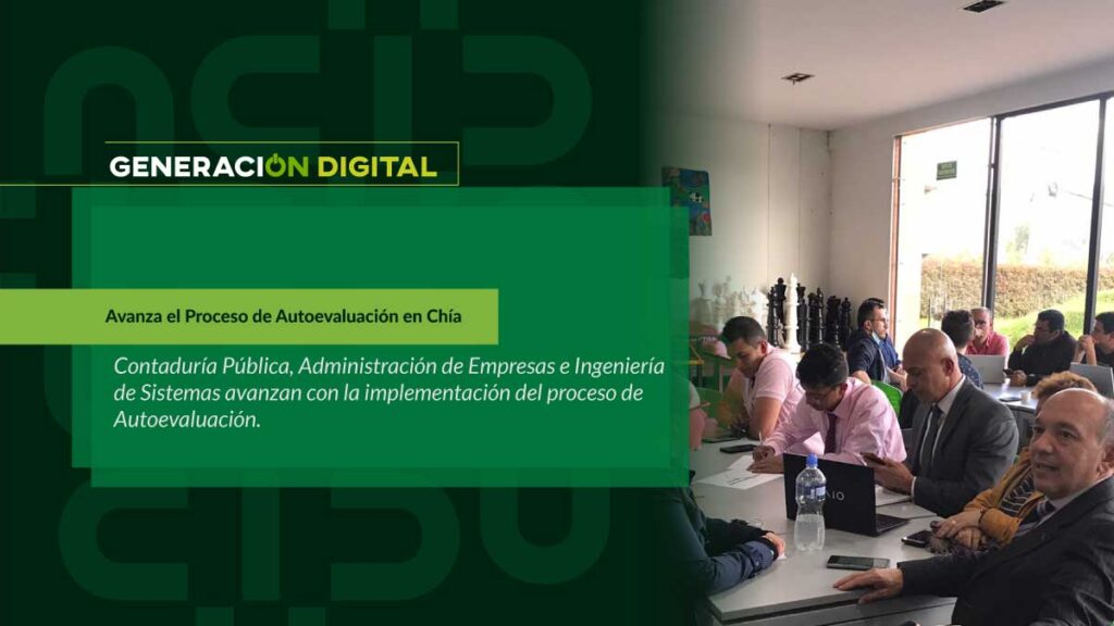 The Self-Assessment Process in Chía is Progressing
