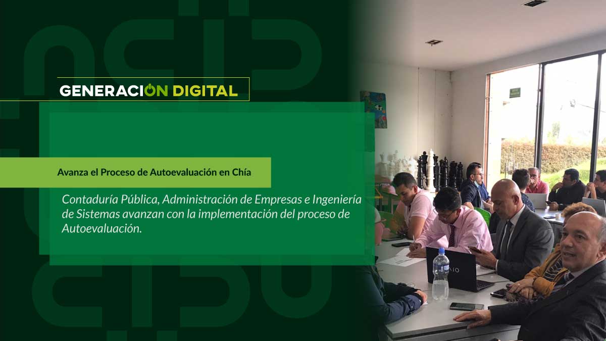 The Self-Assessment Process in Chía is Progressing
