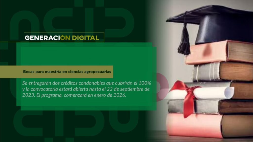 Becas para maestría en ciencias agropecuarias