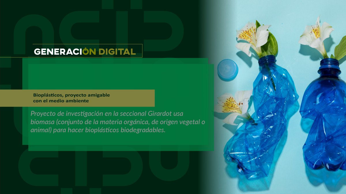 Bioplásticos, proyecto amigable con el medio ambiente