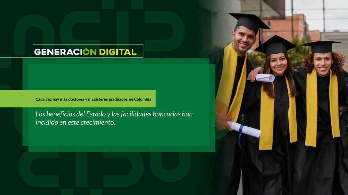 Cada vez hay más doctores y magísteres graduados en Colombia