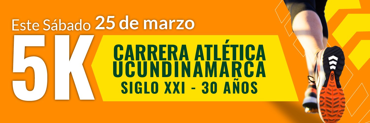 Carrera Atlética Universidad de Cundinamarca 5K Siglo XXI en Fusagasugá