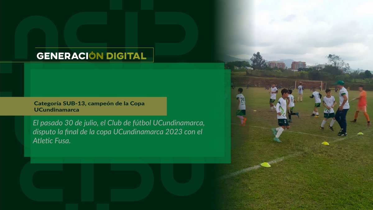 Categoría SUB-13, campeón de la Copa UCundinamarca — imagen 1 de 7