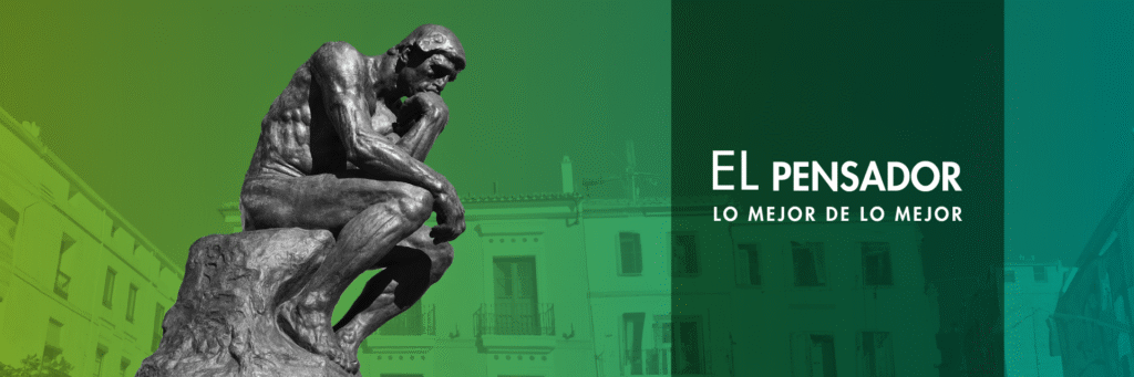 Banner for the El Pensador Awards: Rodin's sculpture The Thinker on a green gradient, next to the slogan "The best of the best".