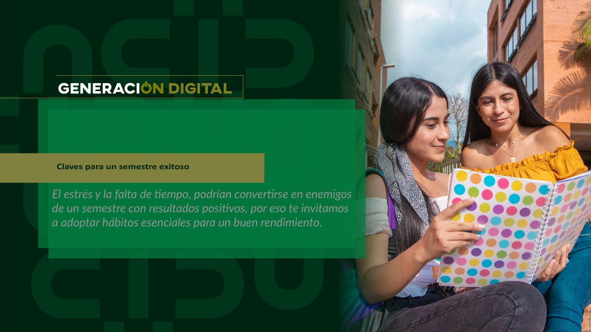 Claves para un semestre exitoso
