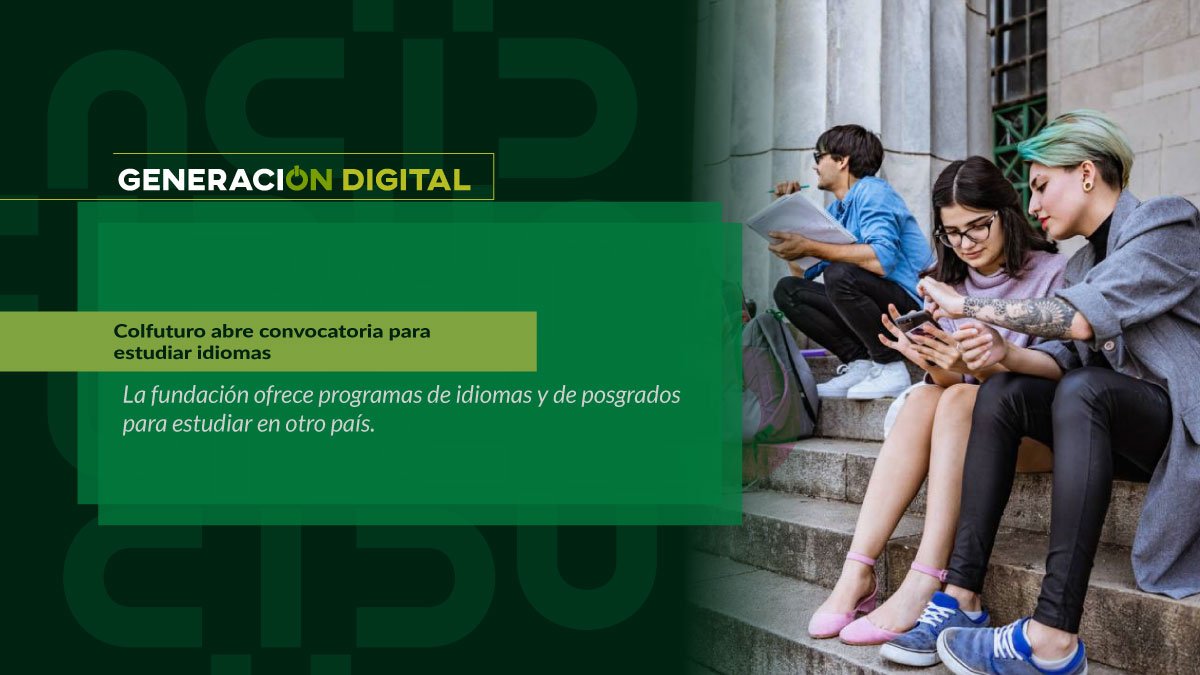 Colfuturo abre convocatoria para estudiar idiomas