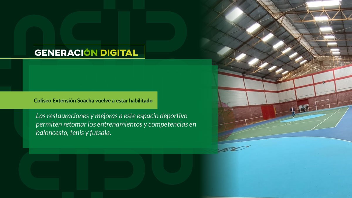 Coliseo Extensión Soacha is open again