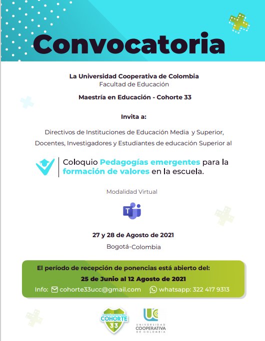 Coloquio Pedagogìas emergentes para la formaciòn en valores en la escuela Coloquio Pedagogìas emergentes para la formaciòn en valores en la escuela