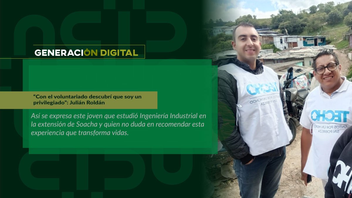 “Con el voluntariado descubrí que soy un privilegiado”: Julián Roldán