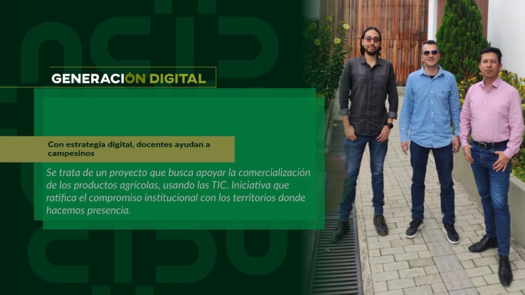 Con estrategia digital, docentes ayudan a campesinos