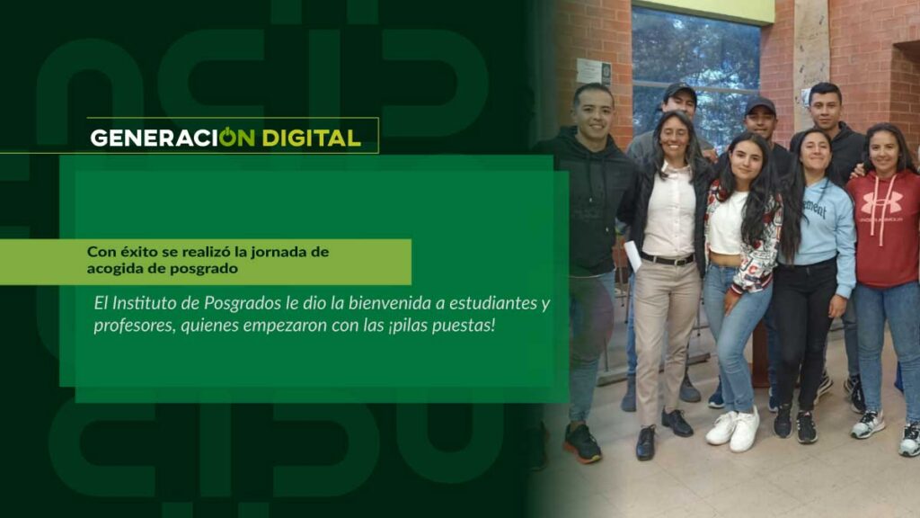 Con éxito se realizó la jornada de acogida de posgrado