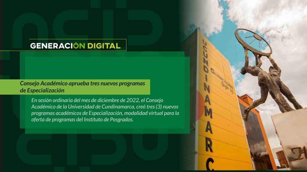Consejo Académico aprueba tres nuevos programas de Especialización