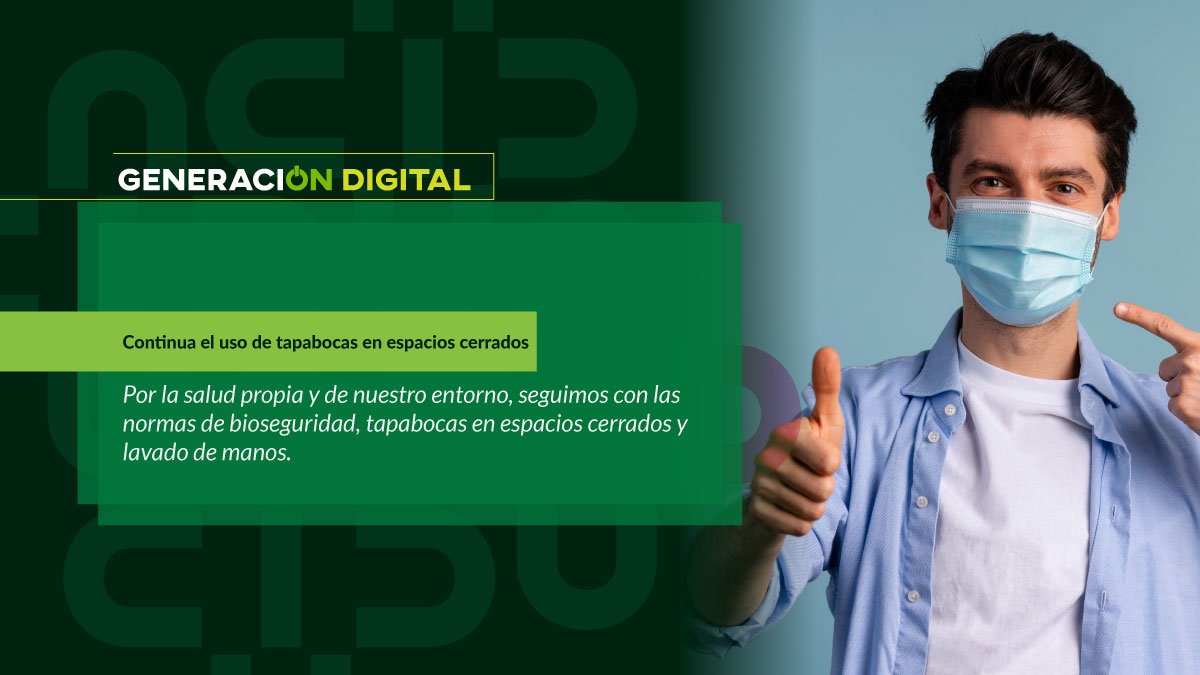 Continua el uso de tapabocas en espacios cerrados