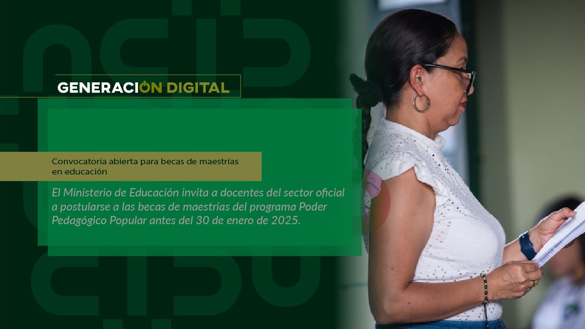 Convocatoria abierta para becas de maestrías en educación