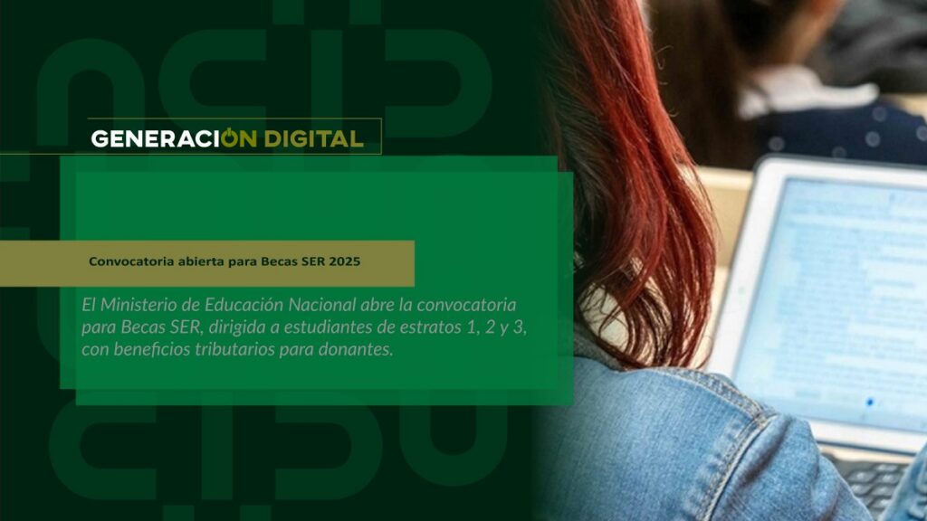 Convocatoria abierta para Becas SER 2025