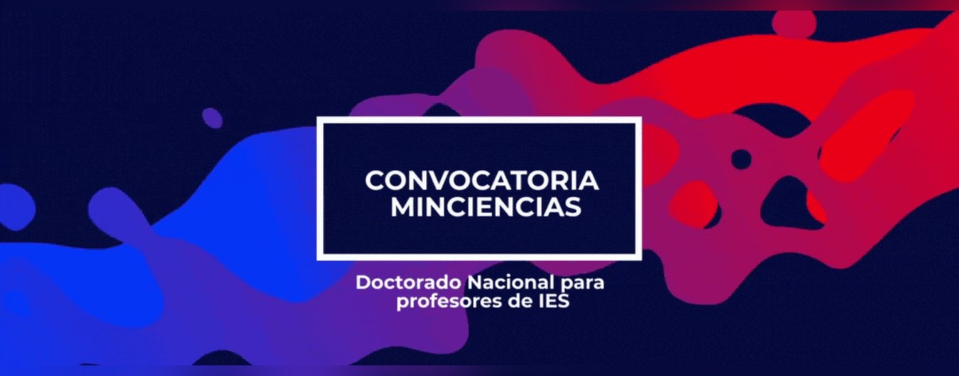 Convocatoria de doctorado nacional para profesores de IES