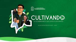 Cultivando la UCundinamarca que somos & disoñamos”