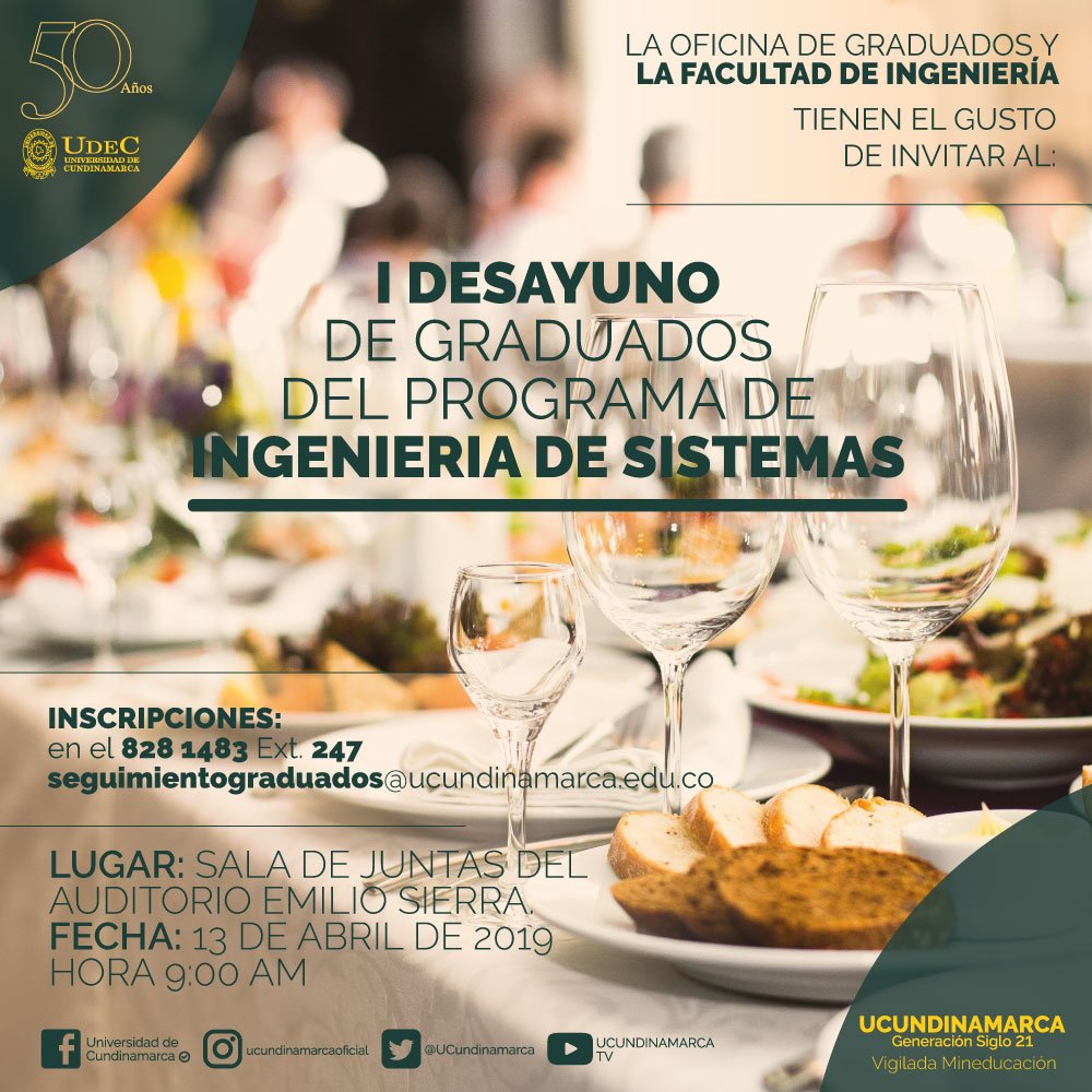 ¡Desayuno de graduados de Ingeniería de Sistemas!