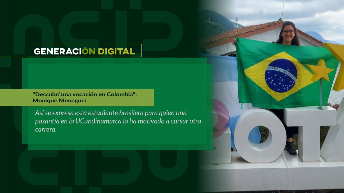 “Descubrí una vocación en Colombia”: Monique Meneguci