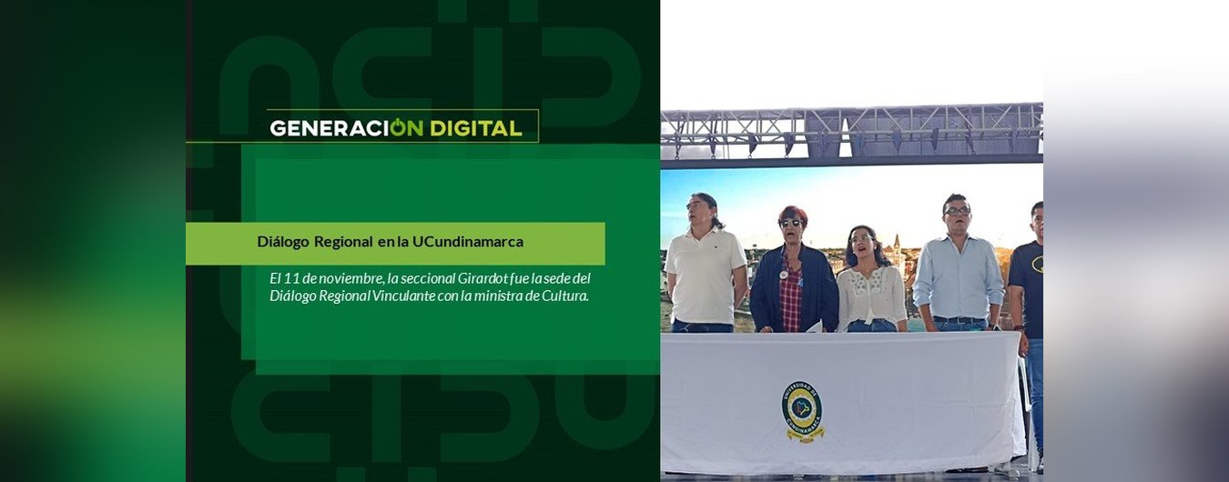 Diálogo Regional en la UCundinamarca