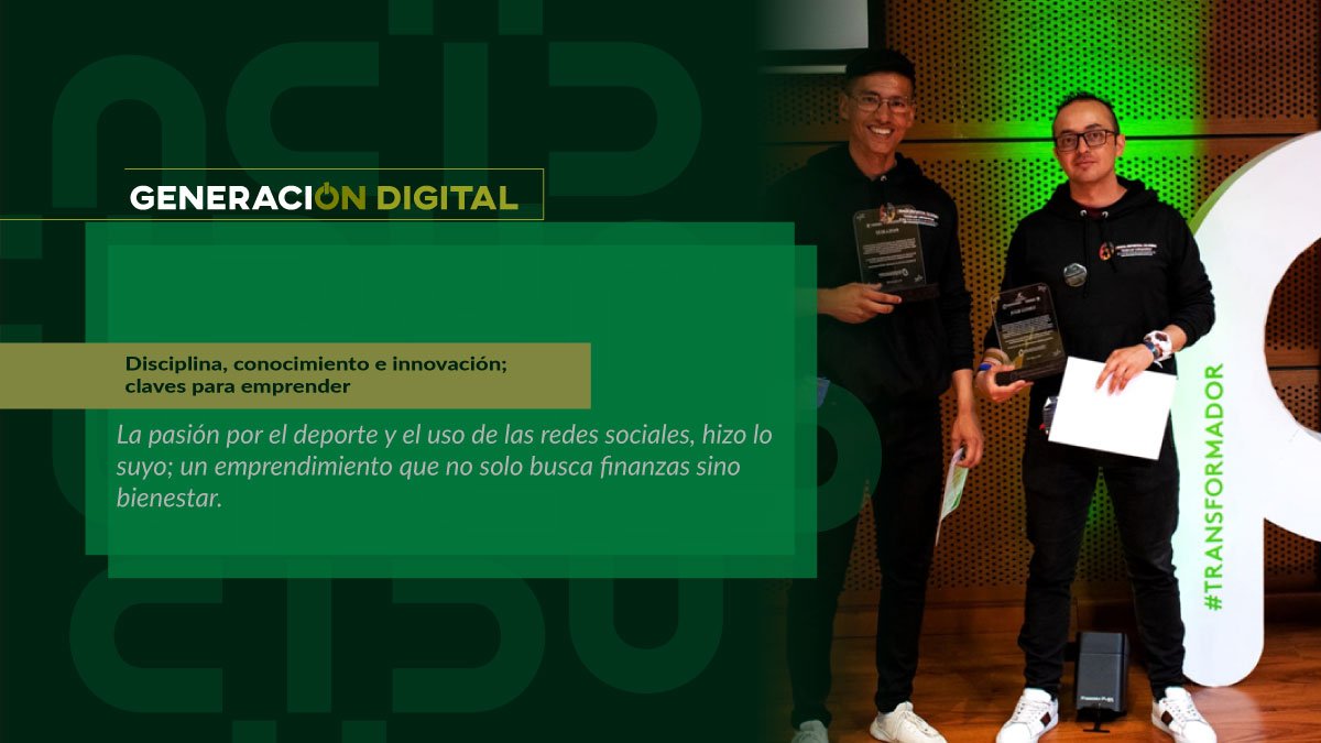 Disciplina, conocimiento e innovación; claves para emprender