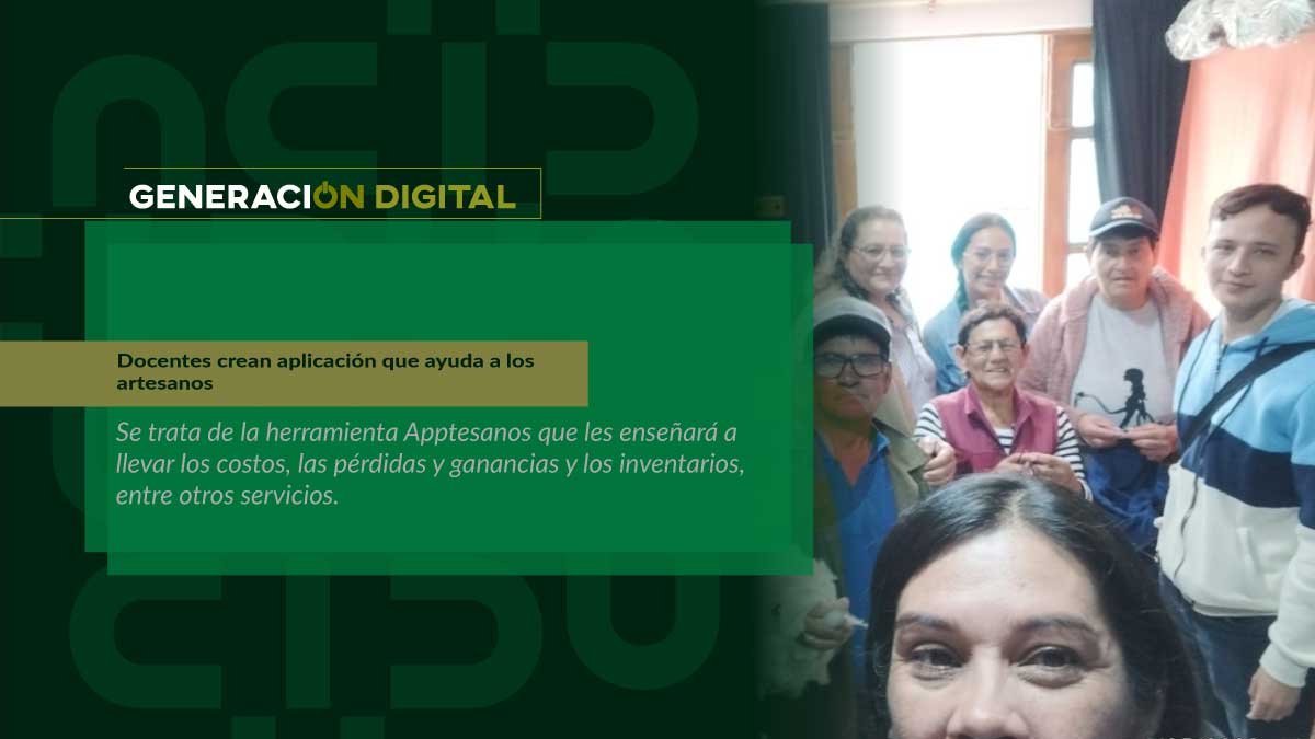 Docentes crean aplicación que ayuda a los artesanos
