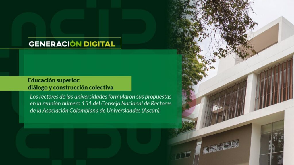 Educación superior: diálogo y construcción colectiva