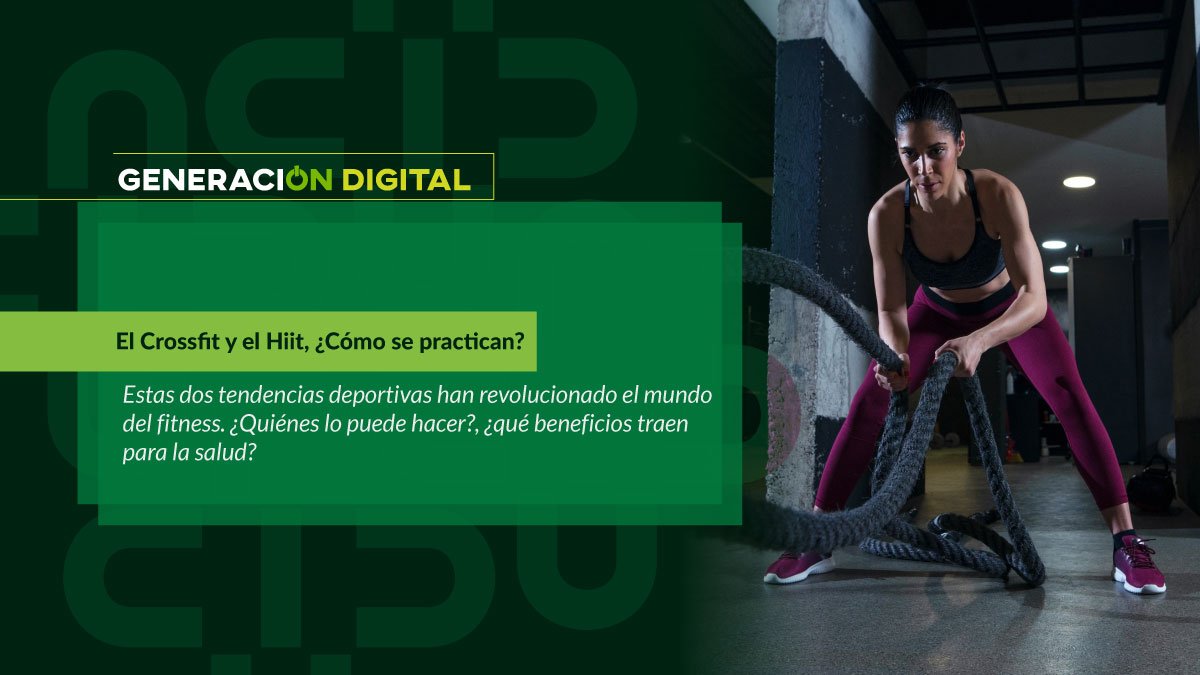 El Crossfit y el Hiit, ¿Cómo se practican?