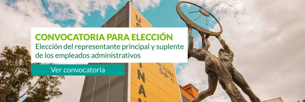 Elección del representante principal y suplente de los empleados administrativos