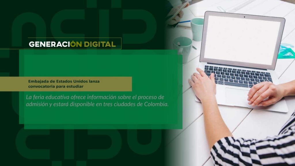 Embajada de Estados Unidos lanza convocatoria para estudiar