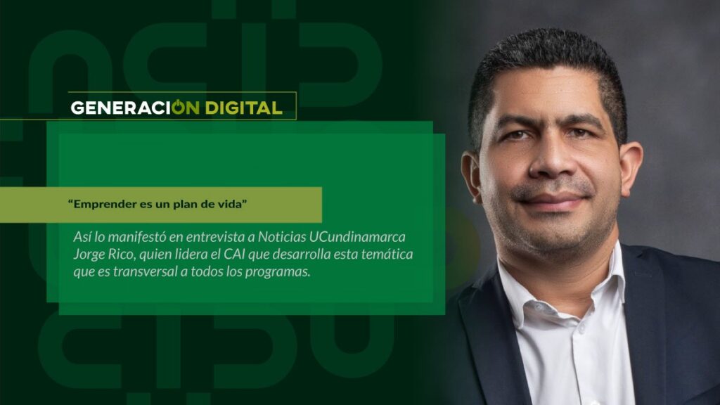 “Emprender es un plan de vida”