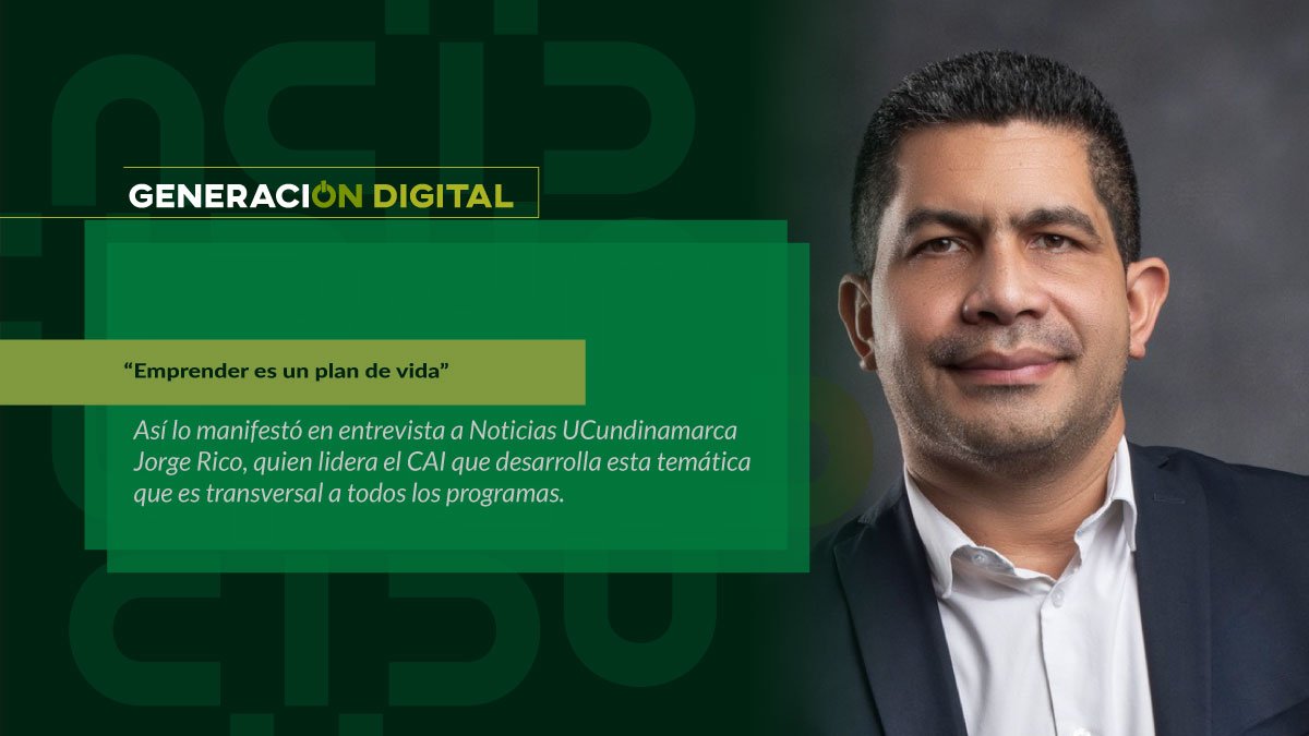 “Emprender es un plan de vida”