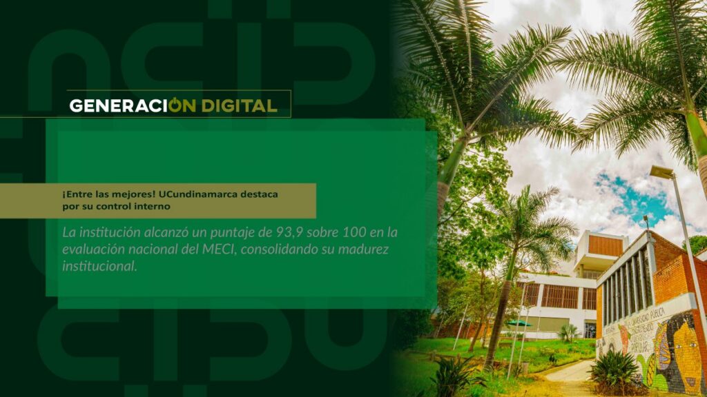 ¡Entre las mejores! UCundinamarca destaca por su control interno