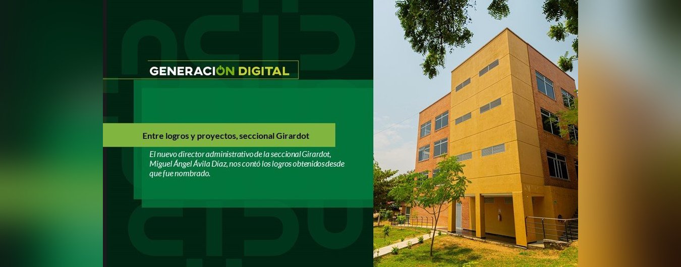 Entre logros y proyectos, seccional Girardot