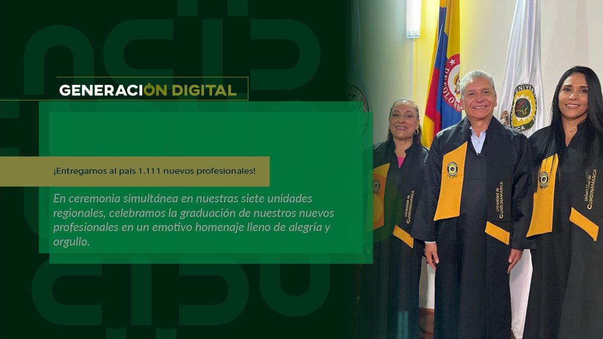 ¡Entregamos al país 1.111 nuevos profesionales! — imagen 1 de 6