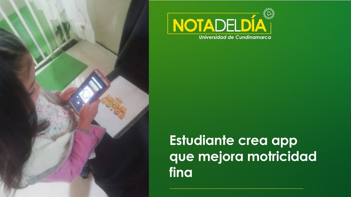 Estudiante crea app que mejora motricidad fina — imagen 1 de 2