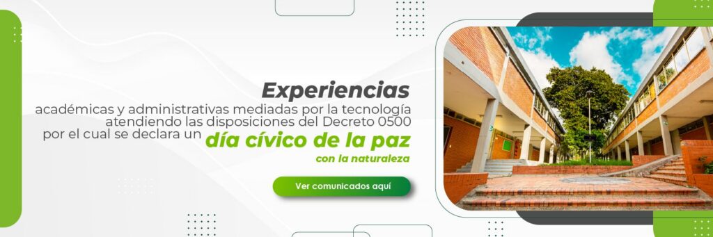 Experiencias académicas y administrativas mediadas por la tecnología