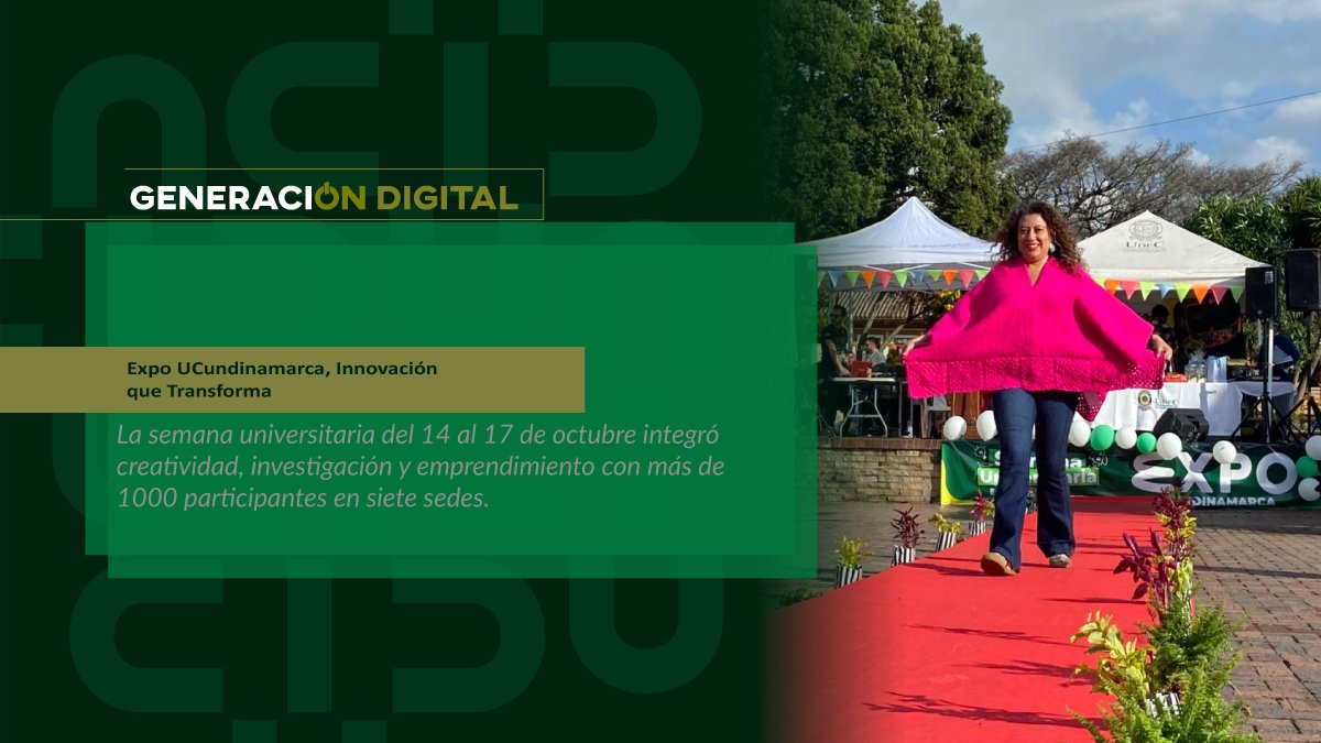 Expo UCundinamarca, Innovation that Transforms — image 1 of 6