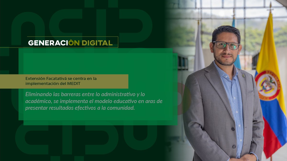 Extensión Facatativá se centra en la implementación del MEDIT